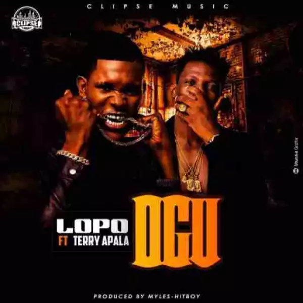 Lopo - Ogu ft. Terry Apala